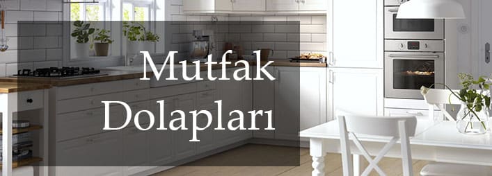 mutfak dolaplari - &Uuml;r&uuml;nler