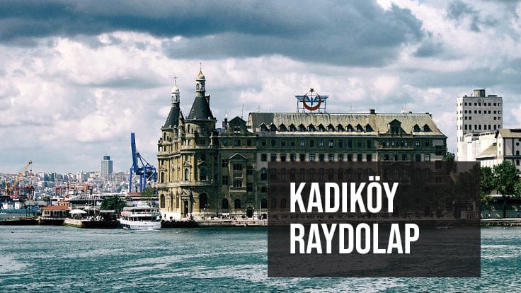 kadıköy raydolap